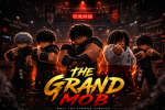 The Grand Mob