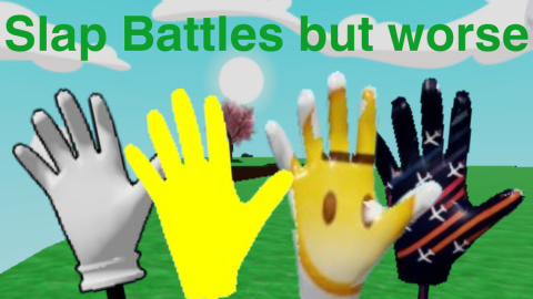 [BOB REWRITE] Slap Battles But Worse