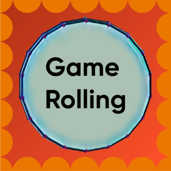 Game rolling
