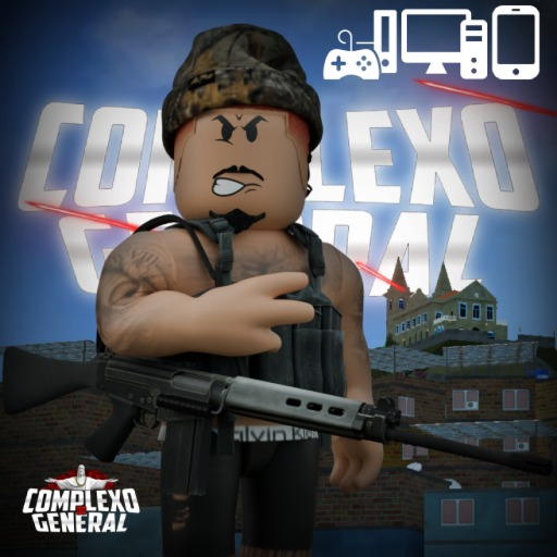 [SOM REALISTA🔊] General's Complex