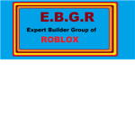 E.B.G.R (Expert Builder Group of Roblox)