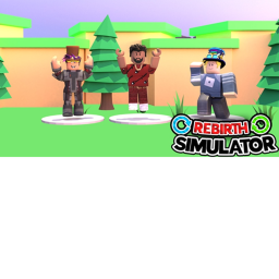 Rebirth Simulator Vo Tox EDITION [NEW UPDATE]