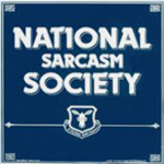 National Sarcasm Society
