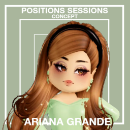 Positions Sessions Tour Concept - Ariana Grande