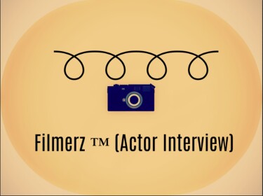 Filmerz ™ (Actors Interview)