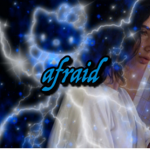 AFRAID