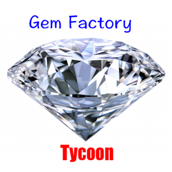 Gem Factory Tycoon