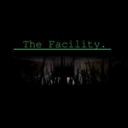 ► The Facility