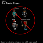 Rule Breaker Busters
