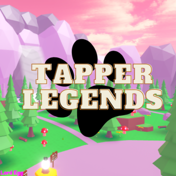 [Candy 🍭] Tapper Legends!
