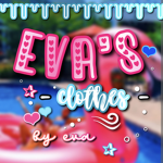 - eva’s clothes -