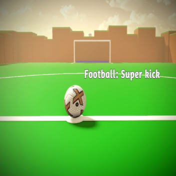 FOOTBALL: SUPER KICK BETA