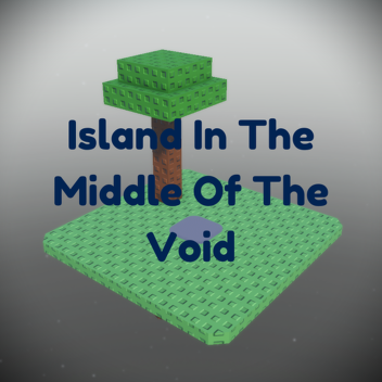 Island In The Middle Of The Void