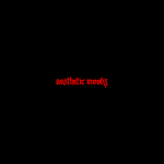aesthetic moodz