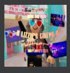 || - Lizzie's Cinema! - ||