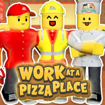 !Work At A Pizza Place My Version (Old Version)