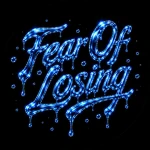 Fear Of Losing Group Thumbnail