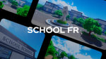 School RolePlay FR