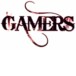 "GAMERS"