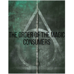 『The Order Of The Magic Consumers』