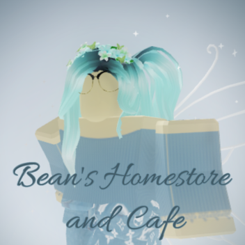 Bean's Homestore and Cafe ✨
