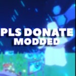 PLS DONATE X MOD 💸