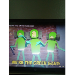 Green Gang 3.0