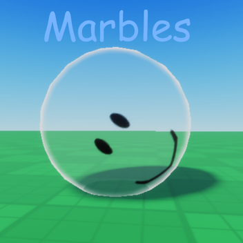 Marbles