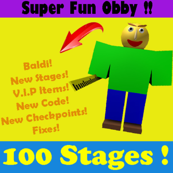 Super Fun Obby [100!]