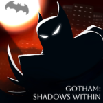 Gotham: Shadows Within
