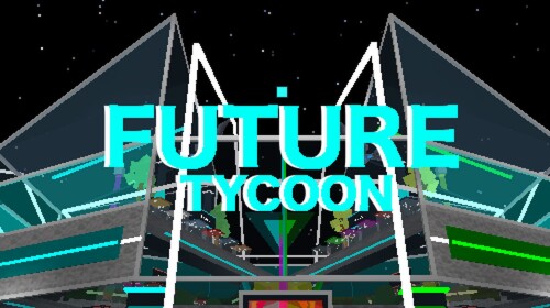 Future Tycoon [2-Plr]