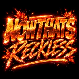 {upcoming} Nowthatsreckless icon
