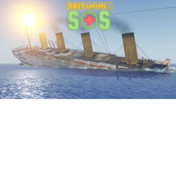 Classic Britannic S.O.S. Remake