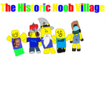 The Historic Noob Village