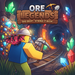 [NEW] ⛏️ Ore Legends 💎