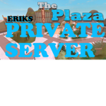 Erik's Private Plaza Server