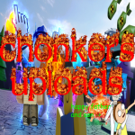 chonker's uploads