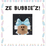 ze bubbie'z ;o