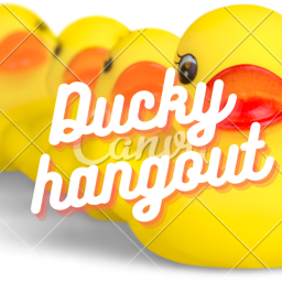 Ducky Hang Out