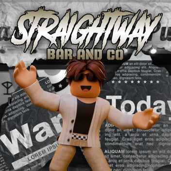 STRAIGHTWAY BAR AND CO