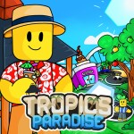 Tropics Paradise [TESTING 2]
