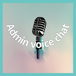 Admin voice chat🎙️
