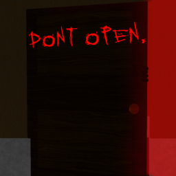 Don't Open the Door
