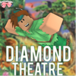 "DIAMOND Theatre"