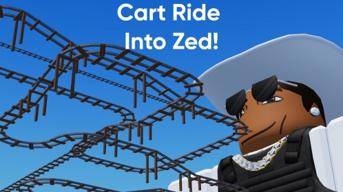Cart Ride Into Zed!