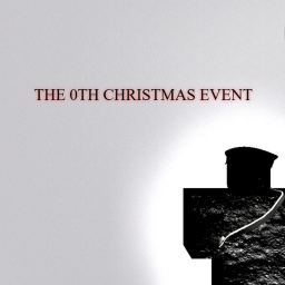 The 0th Christmas Event