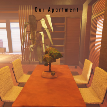 Our Apartment