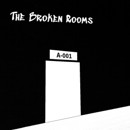 The Broken Rooms