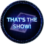 That's the Show!