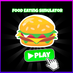 [Admin Buse] Food Eating Simulator
